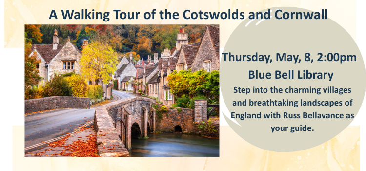 A Walking Tour of the Cotswolds and Cornwall